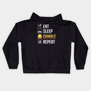 Eat Sleep Gamble Repeat Kids Hoodie